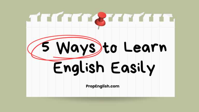 5 Ways to Learn English Easily