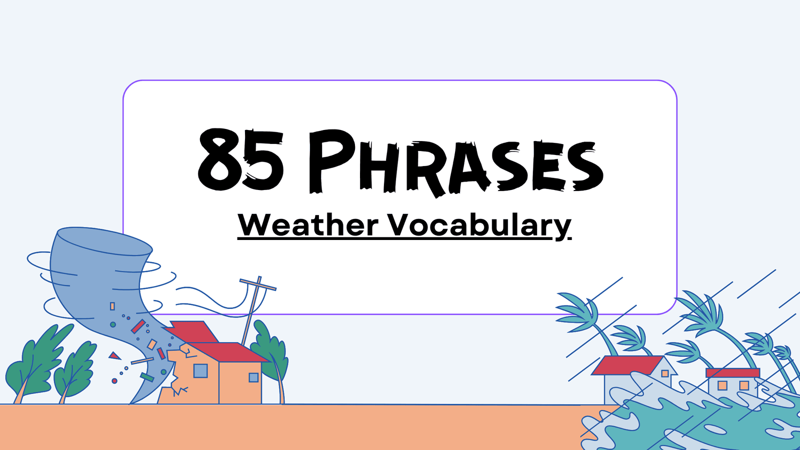 Weather Vocab, Weather Vocabulary, Phrases