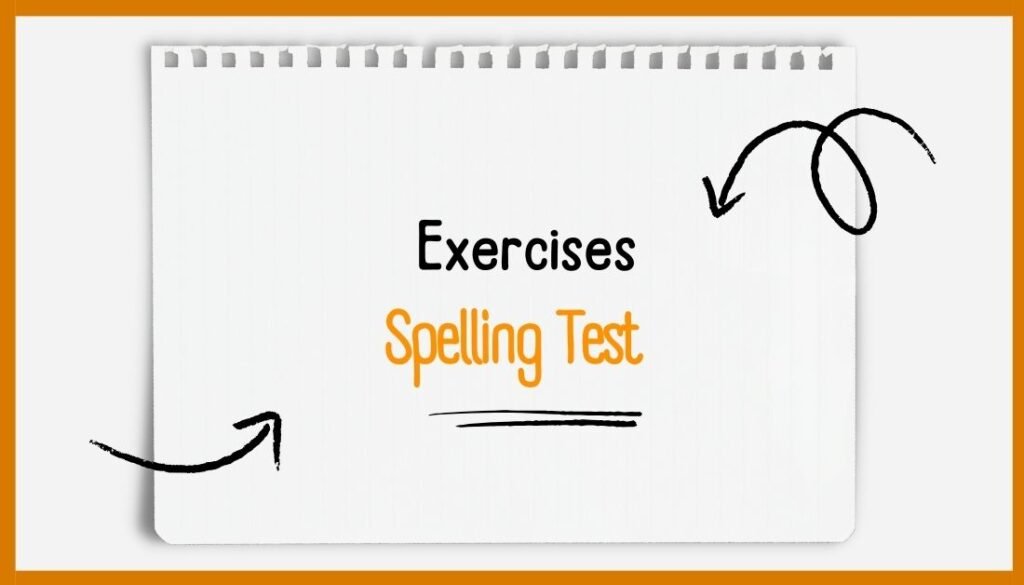 English Spelling Rules With Examples : spelling test