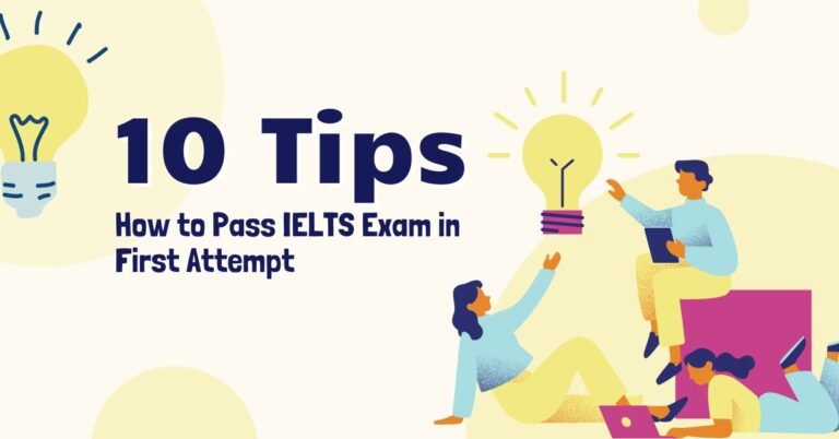 How to Pass IELTS Exam in First Attempt