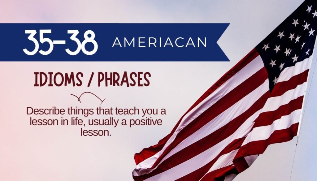 American Idioms and Phases