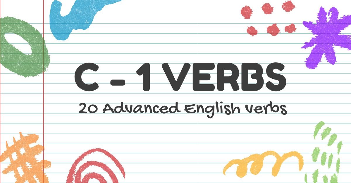 C1 Verb List