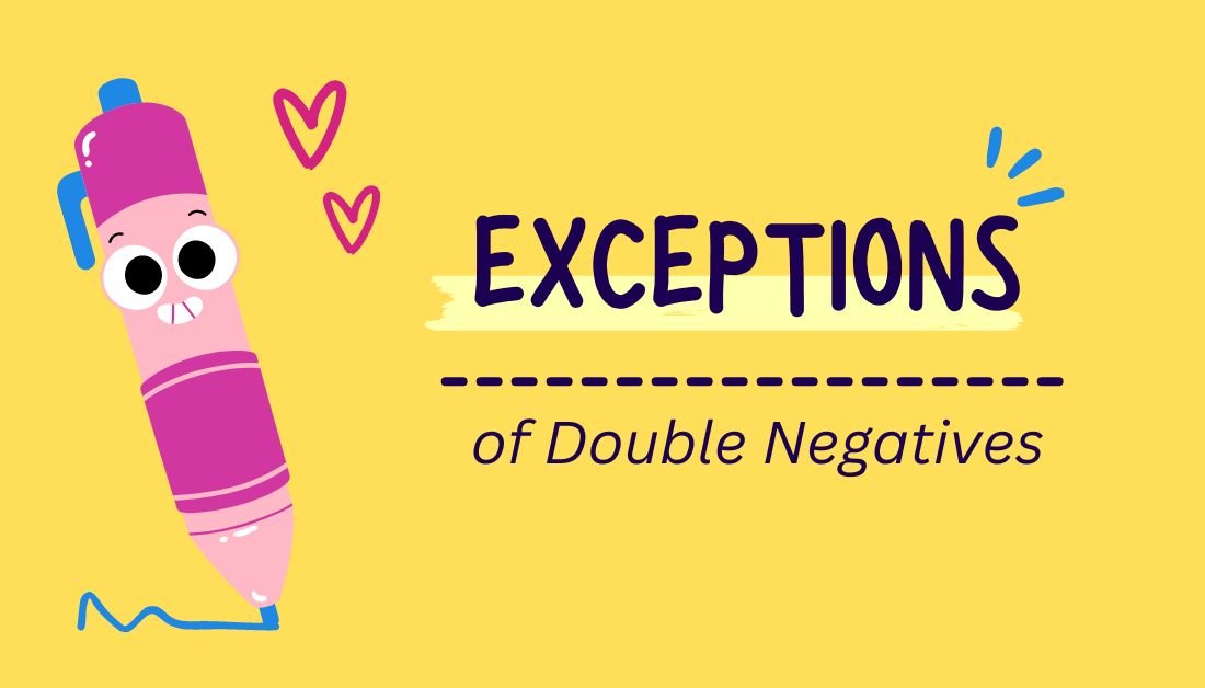 Double Negatives: Basic Rules of Speaking English