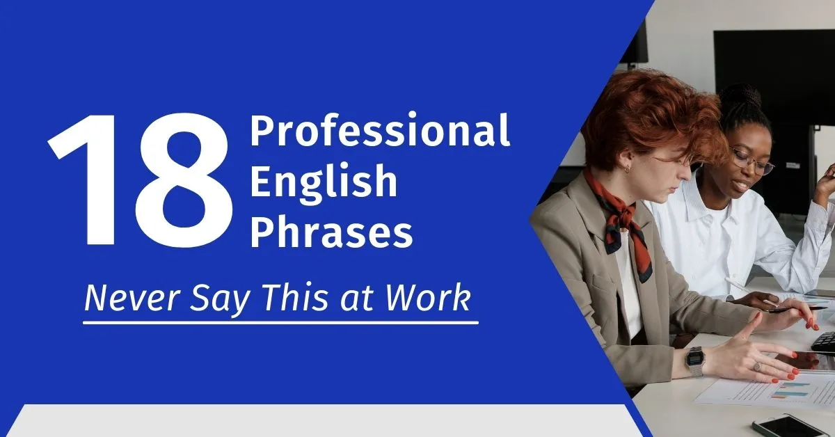 Professional English | Never Say This at Work learn professional english