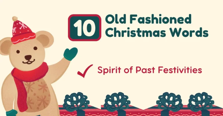 10 Old Fashioned Christmas Words - Spirit of Past Festivities