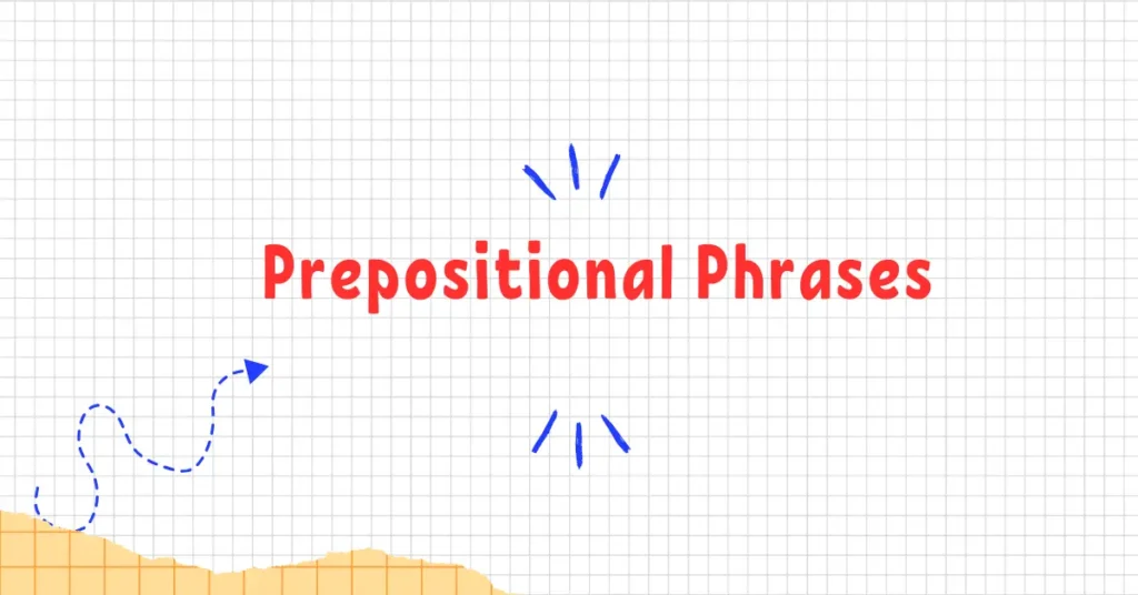 14 Prepositional Phrases with IN 8