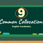 9 common collocations in english