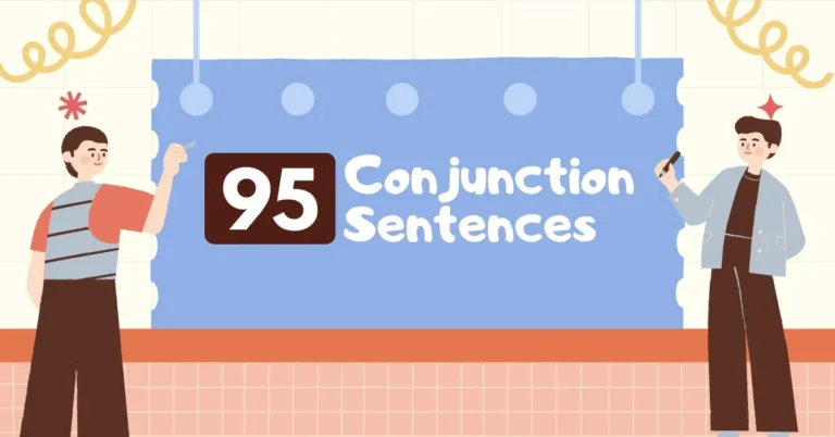 95 Conjunction Sentences examples