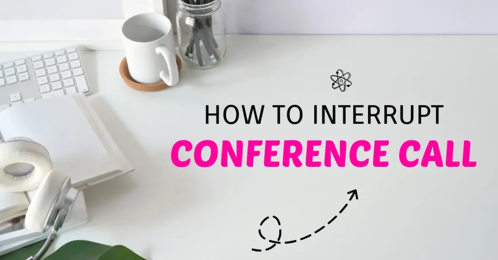 How to Interrupt a Conference Call business english vocabulary 