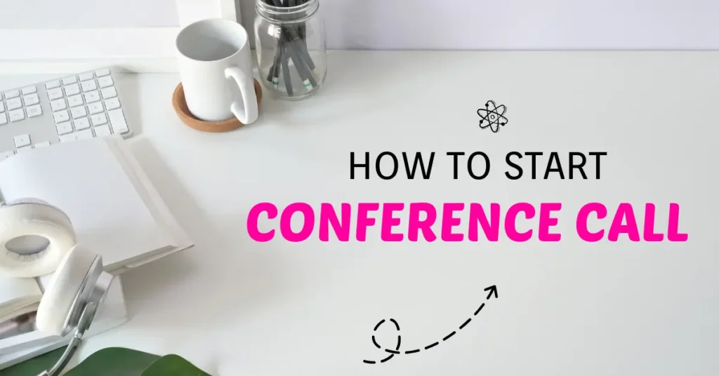 how to start conference calls in English - conference vocabulary 