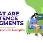 What are Sentence Fragments - Simple Guide with Examples