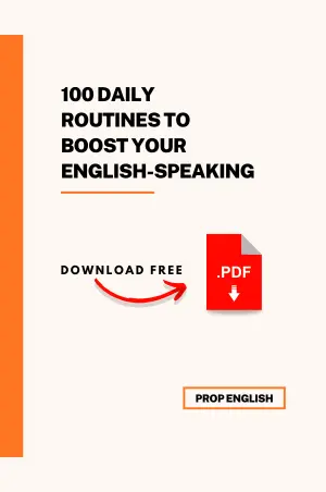 100 Daily Routines to BOOST Your English Speaking